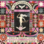 The Decemberists What_A_Terrible_World,_What_A_Beautiful_World Cover