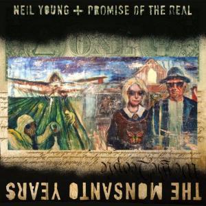 Neil Young_The Monsanto Years_cover