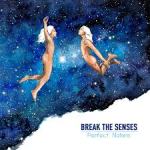 Break the senses portada&nbsp;2