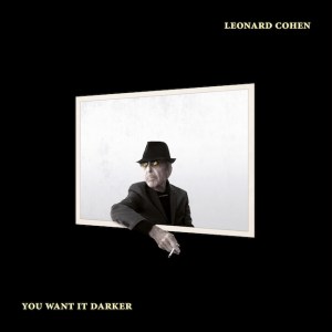 leonard-cohen_you-want-it-darker