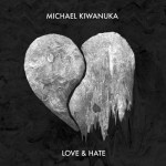 michael-kiwanuka_love-hate