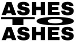 11. ASHES TO&nbsp;ASHES