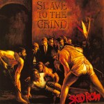 SKID ROW – Slave to the&nbsp;Grind